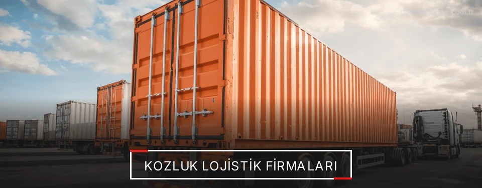 Kozluk Lojistik Taşımacılık